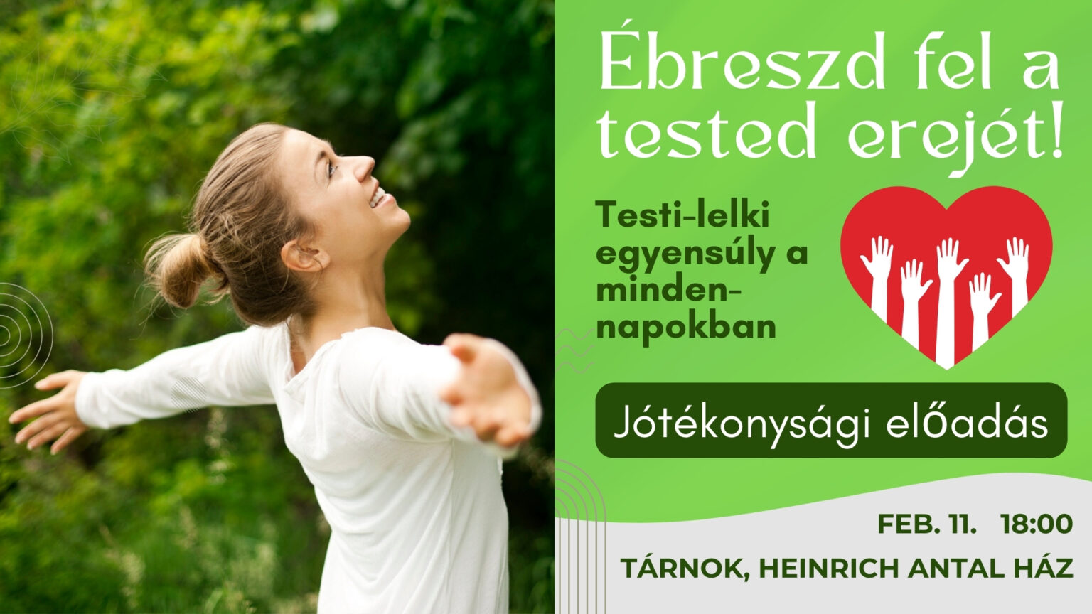 Ferenczy László: Ébreszd fel a Tested Erejét! – jótékonysági előadás Tárnokon